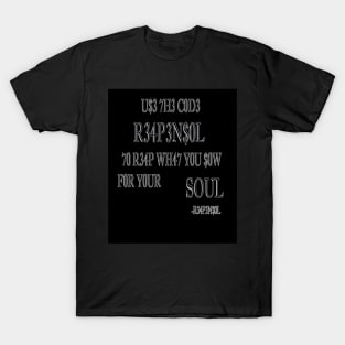 ReapenSol Quote T-Shirt